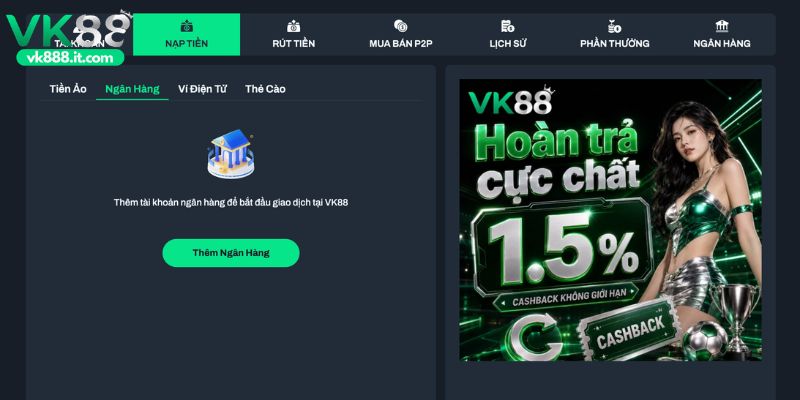 Nạp Tiền VK88 - Các Phương Thức Giao Dịch Siêu Tốc, Mới 2026 Các lưu ý khi thực hiện nạp tiền vào VK88