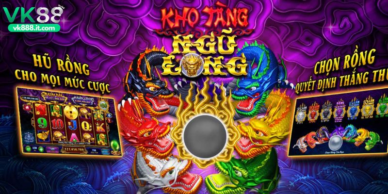 Kho Báu Ngũ Long - Siêu Phẩm Cá Cược Đỉnh Cao Hot Nhất 2026 Tổng quan thông tin hấp dẫn về siêu phẩm Kho Báu Ngũ Long